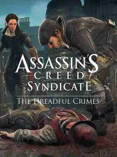 Descargar Assassins Creed Syndicate The Dreadful Crimes [MULTI][SKIDROW] por Torrent